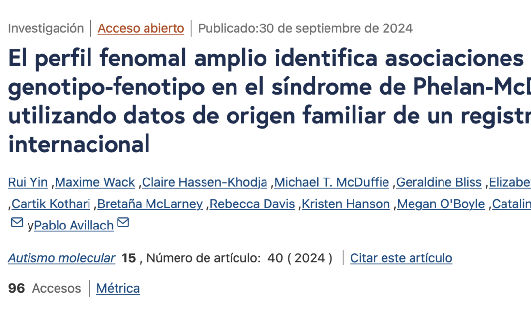 Análisis de las correlaciones genotipo-fenotipo en el registro internacional del Síndrome de Phelan-McDermid