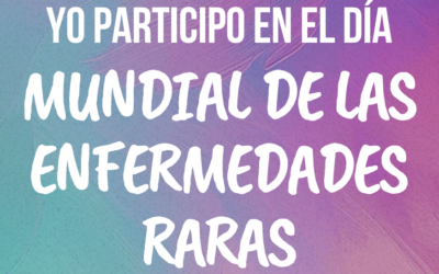 Lanzamos campaña especial por el Día de las Enfermedades Raras